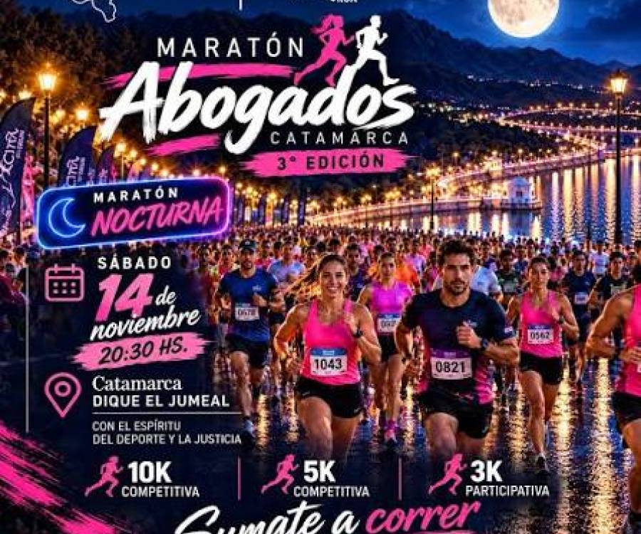 Se viene la 2° Maratón Nocturna de Abogados: será el 14 de noviembre en El Jumeal